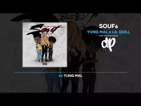 Souf6 BY Yung Mal X Lil Quill
